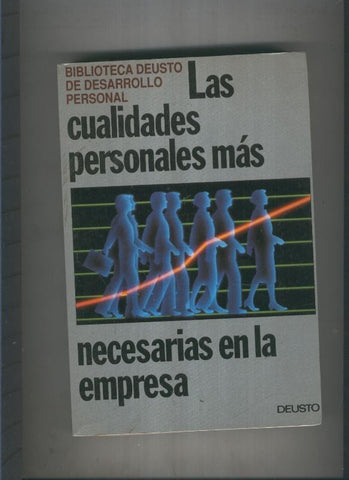 Las cualidades personales mas necesarias en la empresa