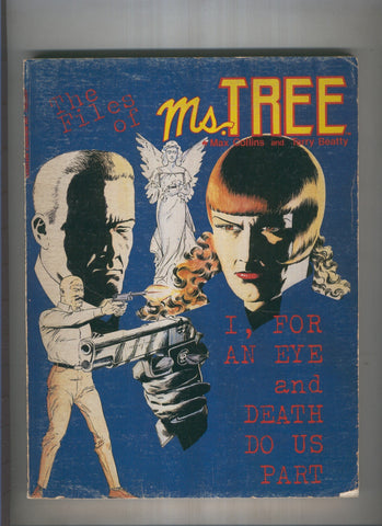 THE FILES OF MS TREE Volumen 1: I for an eye and death do us part