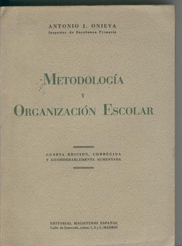Metodologia y organizacion escolar