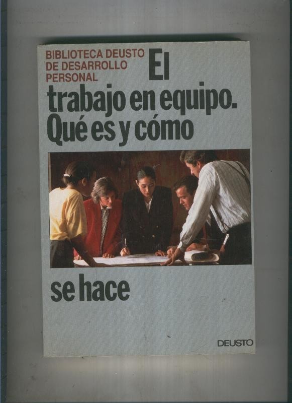 El trabajo en equipo. Que es y como se hace