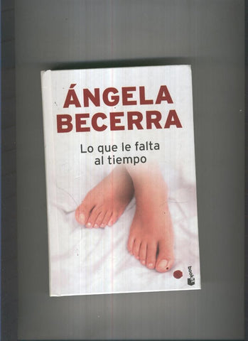 Lo que le falta al tiempo