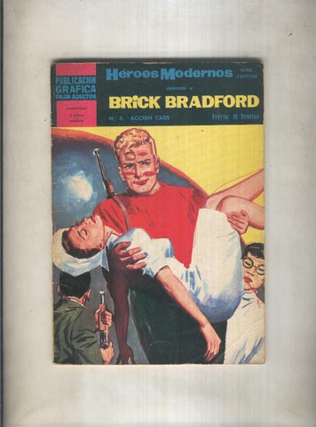 Heroes Modernos serie Brick Bradford numero 08: Accion caos