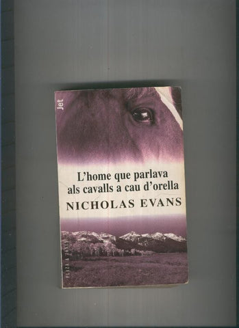L,home que parlava als cavalls a cau d,orella