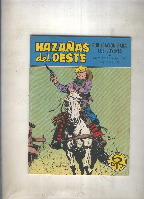 Hazañas del Oeste numero 184: Una ciudad tranquila (Brocal Remohi)