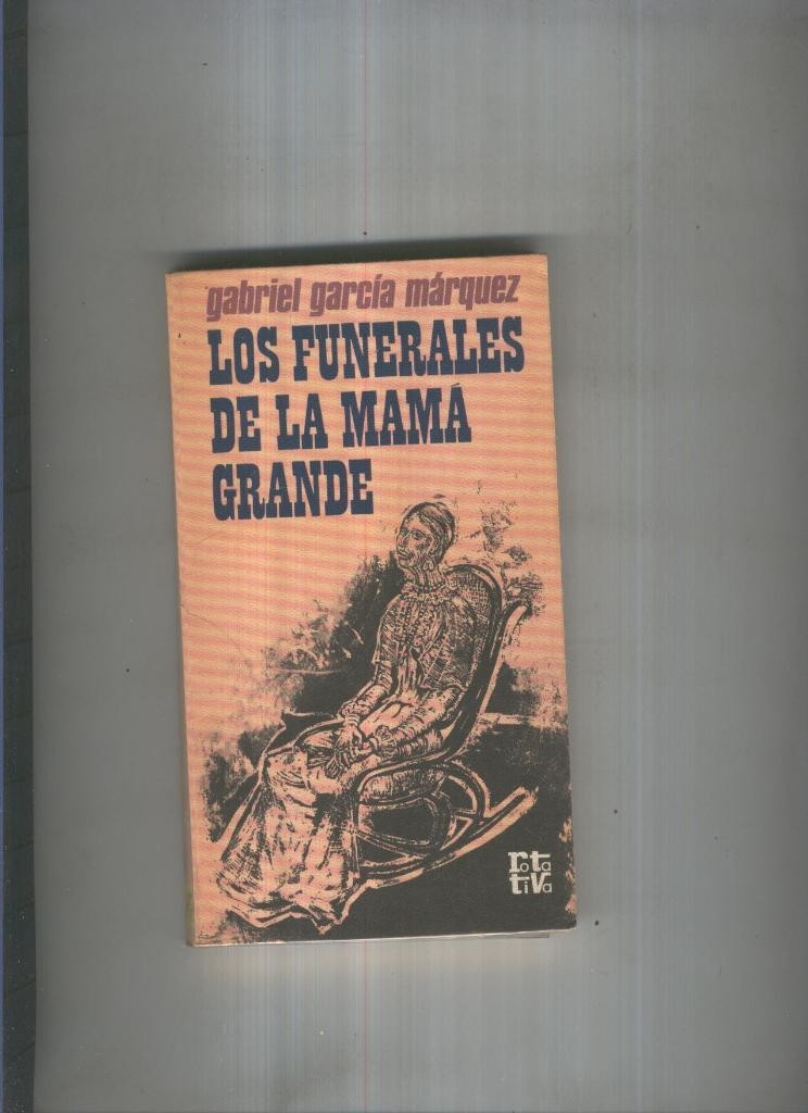 Los funerales de la mama grande ( paginas sueltas )