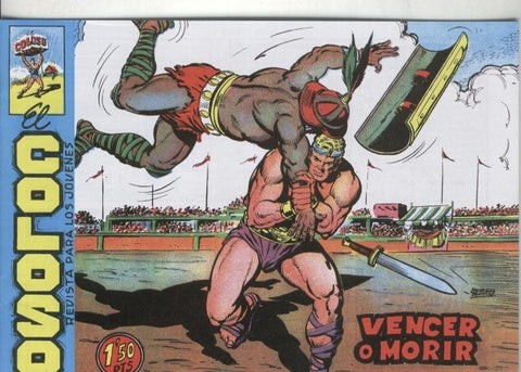 Facsimil: El Coloso numero 14: Vencer o morir