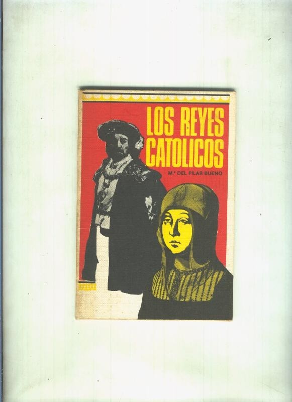 Los Reyes Catolicos