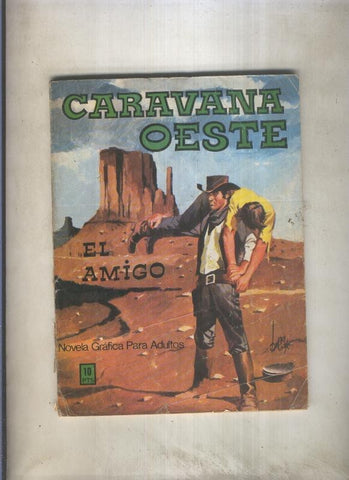 Caravana oeste numero 003: El amigo (numerado 1 en trasera)