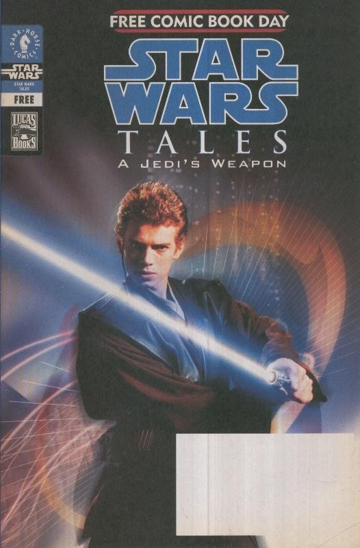 STAR WARS: TALES (Free comic book day Edition)- A Jedi,s Weapon