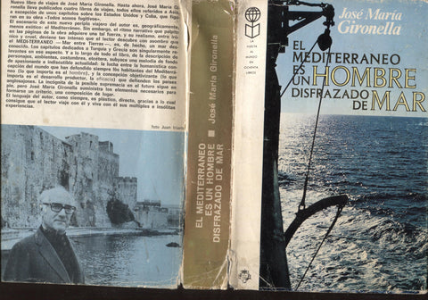 Coleccion la vuelta al mundo en 80 libros: El mediterraneo es un hombre disfrazado de mar