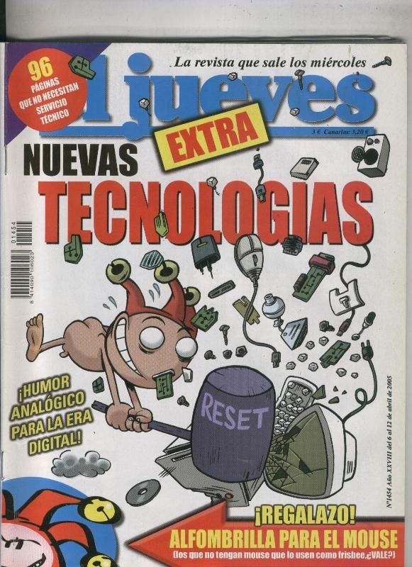 El Jueves revista semanal numero 1454: (NO conserva la almohadilla regalo)