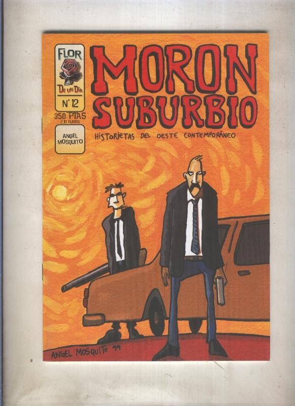 Flor de un dia numero 12: Moron Suburbio