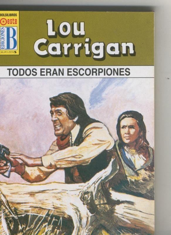 Leyendas del oeste: Todos eran escorpiones