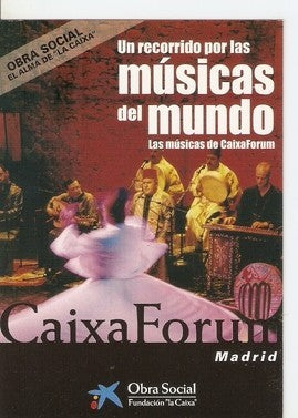 Postal 047980 : Obra Social. El Alma de La Caixa. Un recorrido por las musicas del mundo. Las musicas de CaixaForum