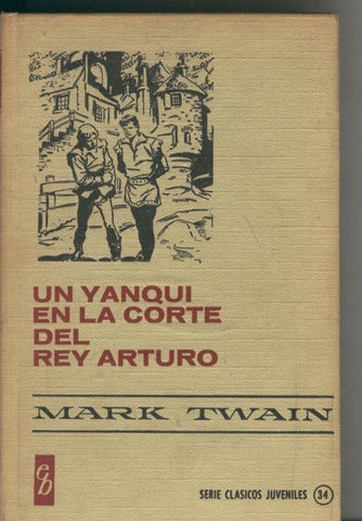 Un yanqui en la corte del Rey Arturo