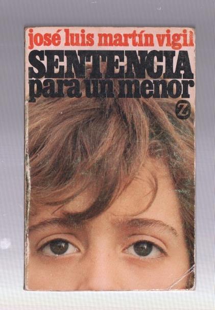 Coleccion Z numero 222: Sentencia para un menor