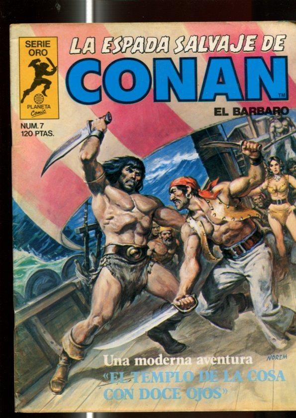 La Espada Salvaje de Conan primera edicion numero 007 (numerado 1 en trasera)