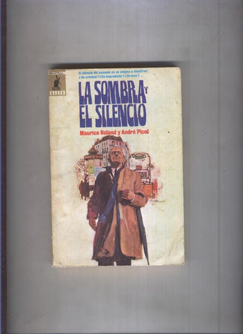 Biblioteca Oro numero 0598: La sombra y el silencio