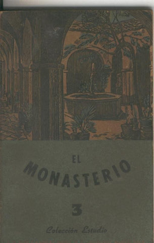 El Monasterio