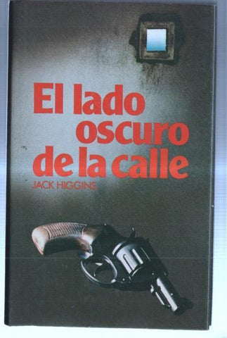 El lado oscuro de la calle