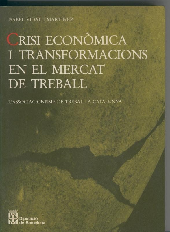 Crisi economica i transformacions en el mercat de treball