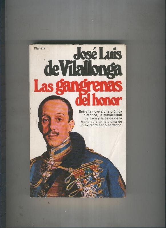Las gangrenas del honor