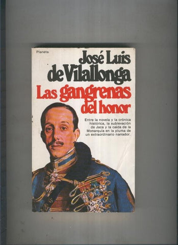 Las gangrenas del honor