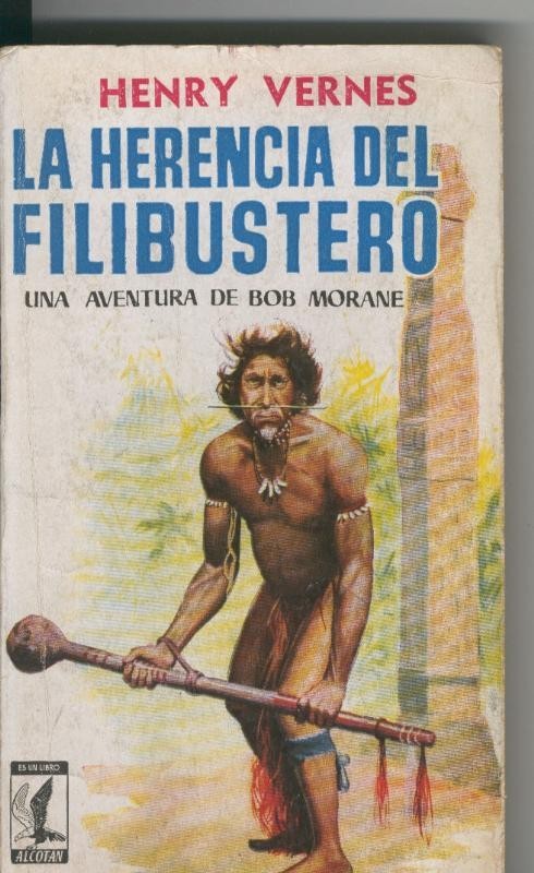 Bob Morane: La herencia del filibustero