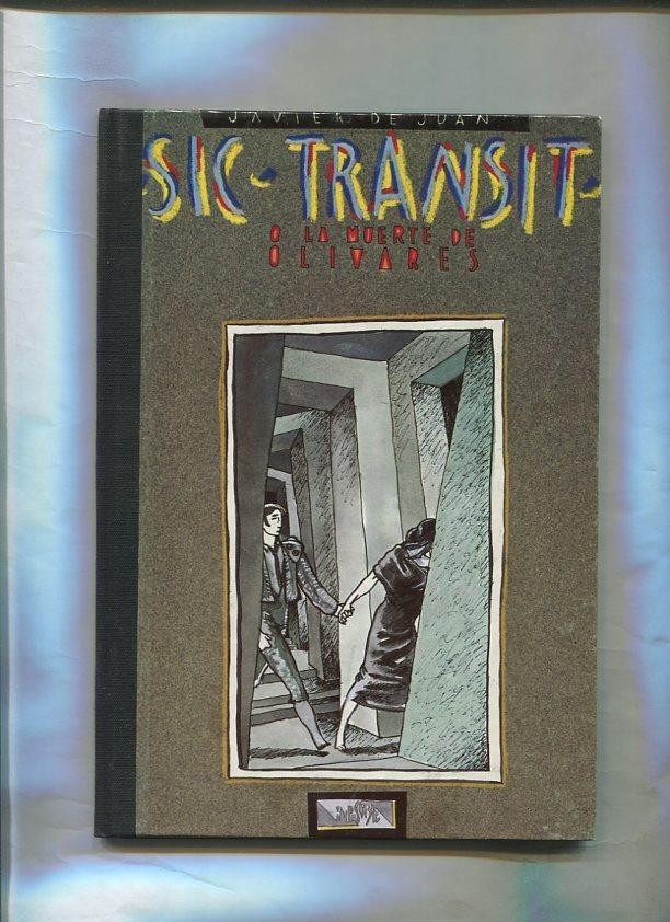 Imposible numero 05: Sic Transit o la muerte de Olivares