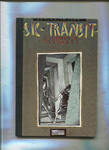 Imposible numero 05: Sic Transit o la muerte de Olivares