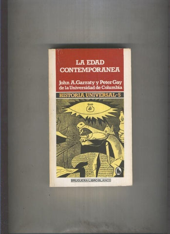 Historia Universal,volumen 5: La edad contemporanea