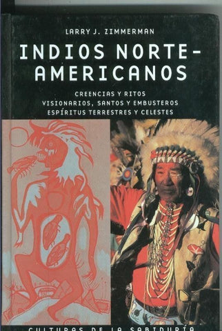 Cultura de la sabiduria: Indios norteamericanos