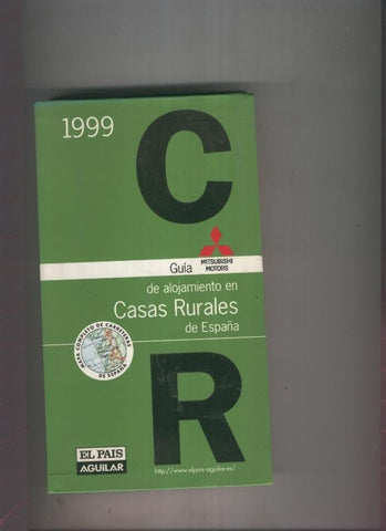 Guia de alojamiento en Casas Rurales de España 1999