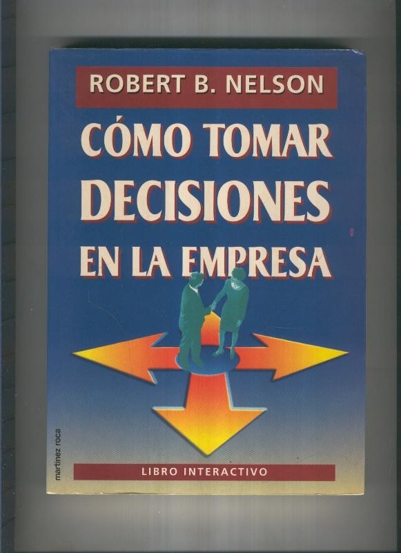 Como tomar decisiones en la empresa