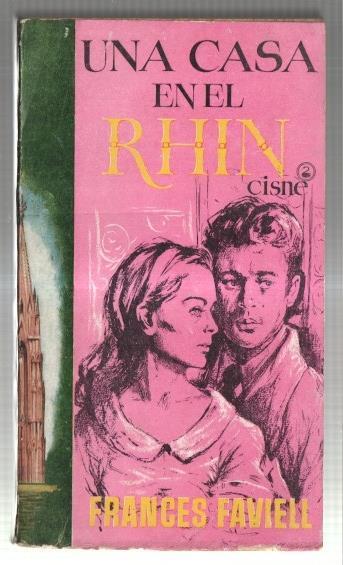 Coleccion Cisne numero 14: Una casa en el Rhin
