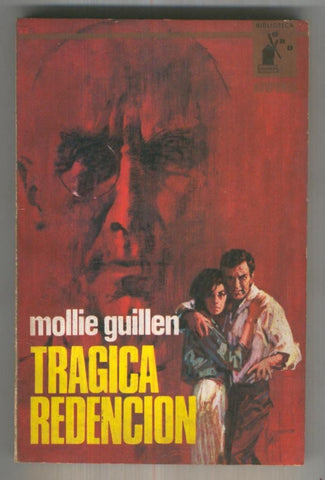 Biblioteca Oro Suspense numero 0537: Tragica redencion