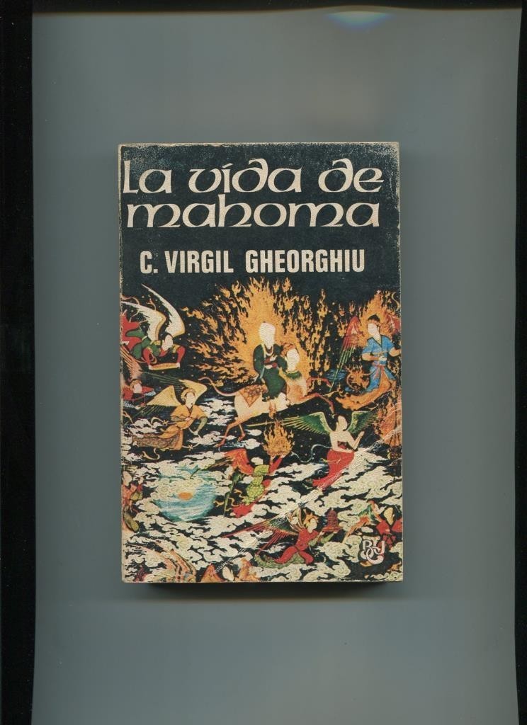 Biblioteca Universal Caralt: La vida de Mahoma