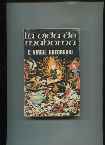 Biblioteca Universal Caralt: La vida de Mahoma