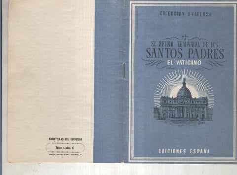Coleccion Universo tomo 1 numero 17: El reino temporal de los Santos Padres: el vaticano