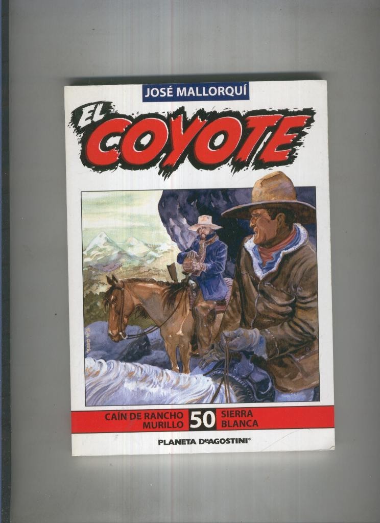 El Coyote de Jose Mallorqui numero 50