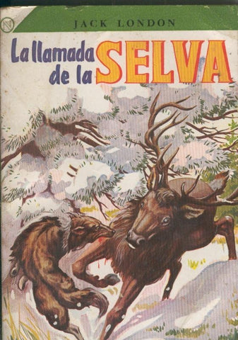 La llamada de la selva