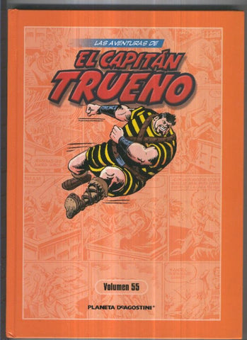 Las aventuras de El Capitan Trueno volumen 55: contiene numeros 531 a 544