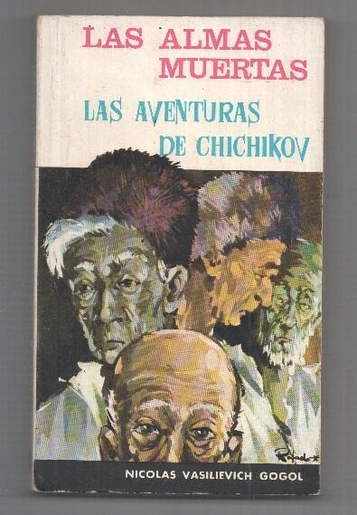 Biblioteca Sopena: Las almas muertas-las aventuras de Chichikov