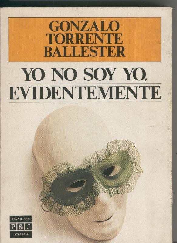 Yo no soy yo, evidentemente