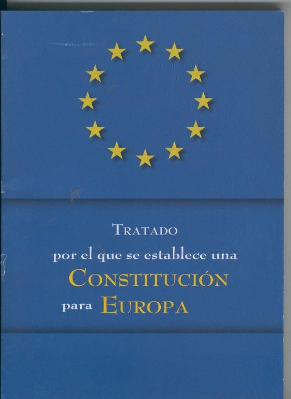Tratado por el que se establece una Constitucion para Europa