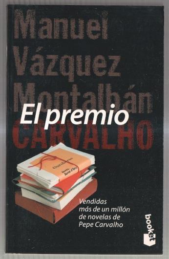 Vazquez Montalban: El Premio