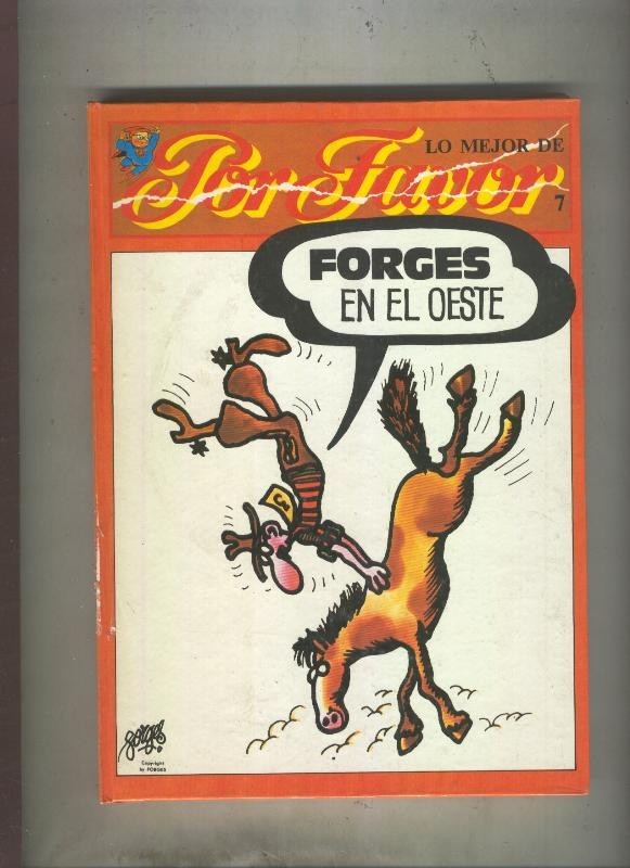 Lo mejor de Por Favor numero 07: Forges en el oeste