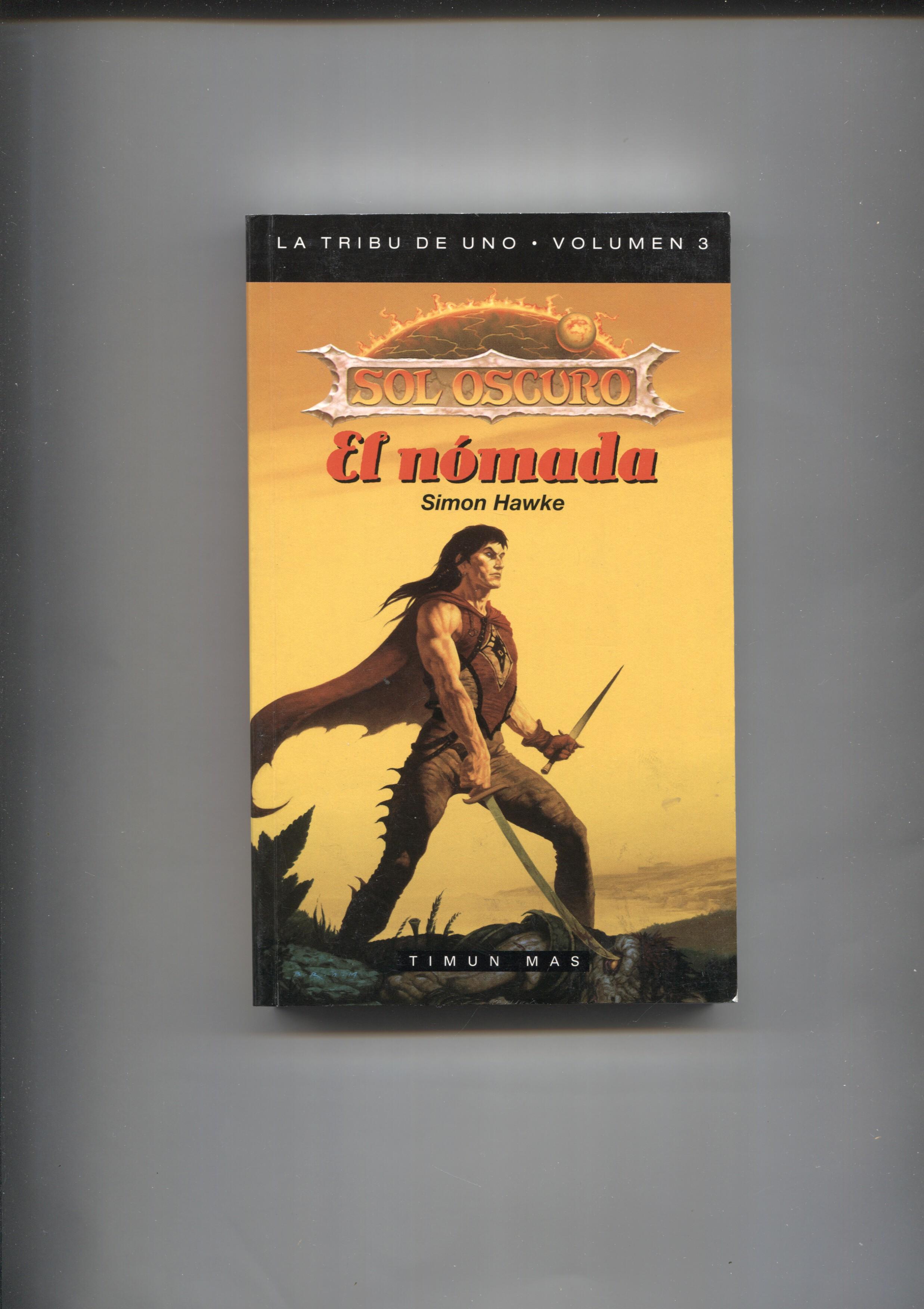 La tribu de uno. Volumen 3: Sol Oscuro: El nomada