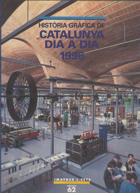 Historia Grafica de Catalunya dia a dia 1996