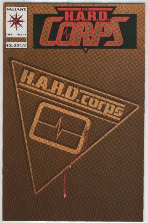 THE H.A.R.D CORPS, Vol.1 No.13: The Body Farm